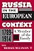 Russia in the European Context, 1789-1914: A Member of the Family