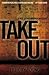 Take Out (Stevie Hooper, #3)