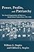 Power, Profits, and Patriarchy by William G. Staples