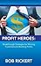 Profit Heroes: Sell on Pric...