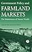 Government Policy and Farmland Markets