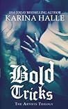 Bold Tricks by Karina Halle