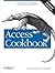 Access Cookbook: Solutions to Common User Interface & Programming Problems