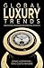 Global Luxury Trends: Innov...