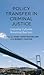 Policy Transfer in Criminal...