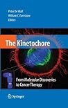 Kinetochore: From Molecular Discoveries to Cancer Therapy