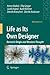 Life as Its Own Designer: Darwin's Origin and Western Thought