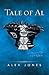 Tale of Al: A Novel