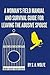 A Woman's Field Manual and Survival Guide for Leaving the Abusive Spouse