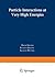 Particle Interactions at Very High Energies: Part B (Nato ASI Subseries B:)