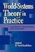 World-Systems Theory in Practice: Leadership, Production, and Exchange
