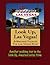 A Walking Tour of the Las Vegas Strip (Look Up, America! Series)