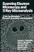 Scanning Electron Microscopy and X-Ray Microanalysis: A Text for Biologists, Materials Scientists, and Geologists