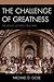 Challenge of Greatness by Michael Gose