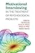 Motivational Interviewing in the Treatment of Psychological P... by Hal Arkowitz