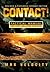 Contact! A Tactical Manual for Post Collapse Survival by Max Velocity
