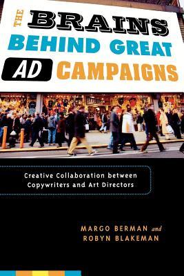 Brains Behind Great Ad Campaigns