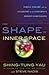 The Shape of Inner Space: String Theory and the Geometry of the Universe's Hidden Dimensions
