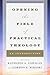 Opening the Field of Practical Theology: An Introduction