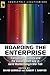 Boarding the Enterprise: Tr...