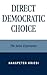 Direct Democratic Choice by Hanspeter Kriesi