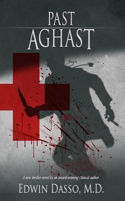 ebook download Past Aghast (Jack Bass Black Cloud Chronicles #2)