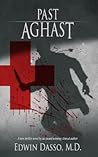 Past Aghast by Edwin Dasso