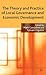 The Theory and Practice of Local Governance and Economic Development