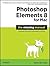 Photoshop Elements 8 for Mac: The Missing Manual
