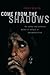 Come from the Shadows: The Long and Lonely Struggle for Peace in Afghanistan