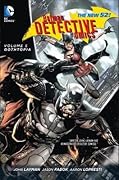 Batman – Detective Comics, Volume 5: Gothtopia