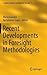 Recent Developments in Foresight Methodologies