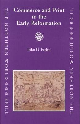Commerce and Print in the Early Reformation