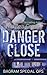 Danger Close (Bagram Specia...
