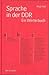 Sprache in Der DDR: Ein Wör...