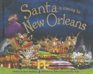 Santa Is Coming to New Orleans (Hardcover)