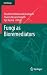 Fungi as Bioremediators