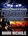 Covenant Trigger