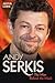Andy Serkis: The Man Behind the Mask