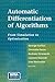Automatic Differentiation of Algorithms: From Simulation to Optimization