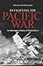 Refighting the Pacific War