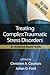 Treating Complex Traumatic Stress Disorders