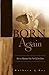 Born Again: How to Maximize...
