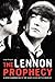Lennon Prophecy: A New Examination of the Death Clues of the Beatles