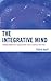 Integrative Mind: Transform...