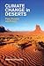 Climate Change in Deserts