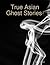 True Asian Ghost Stories