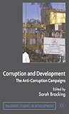 Corruption and Development: The Anti-Corruption Campaigns