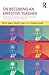 On Becoming a Teacher: Person-Centered Teaching, Psychology, Philosophy, and Dialogues with Carl R. Rogers and Harold Lyon