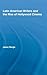 Latin American Writers and the Rise of Hollywood Cinema. Rout... by Jason Borge
